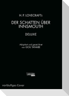H.P. Lovecraft Deluxe: Der Schatten über Innsmouth