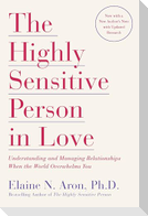 The Highly Sensitive Person in Love