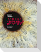 Psychology, Mental Health and Distress