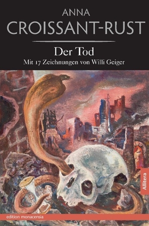 Croissant-Rust, Anna. Der Tod - Mit 17 Holzschnitten von Willi Geiger. Allitera Verlag, 2014.