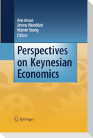 Perspectives on Keynesian Economics