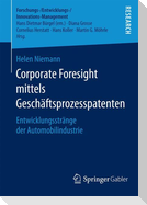 Corporate Foresight mittels Geschäftsprozesspatenten