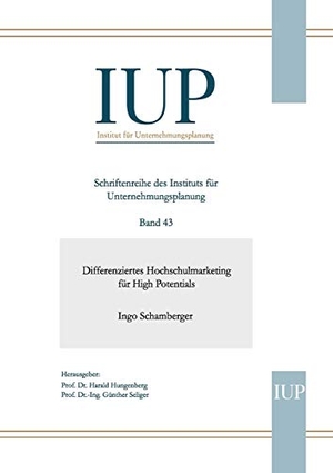 Schamberger, Ingo. Differenziertes Hochschulmarketing für High Potentials - Band 43. Books on Demand, 2006.