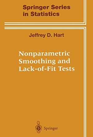 Hart, Jeffrey. Nonparametric Smoothing and Lack-of-Fit Tests. Springer New York, 1997.