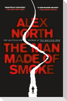 The Man Made of Smoke