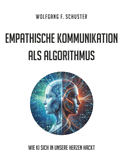 Empathische Kommunikation als Algorithmus