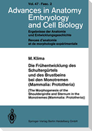 Die Frühentwicklung des Schultergürtels und des Brustbeins bei den Monotremen (Mammalia: Prototheria)