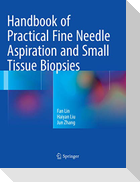 Handbook of Practical Fine Needle Aspiration and Small Tissue Biopsies