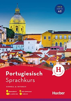 Morais, Armindo José de / Nair Nagamine Sommer. Sprachkurs Portugiesisch - Schnell & intensiv / Paket: Buch + 4 Audio-CDs + MP3-CD + MP3-Download. Hueber Verlag GmbH, 2019.