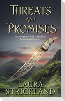 Threats and Promises