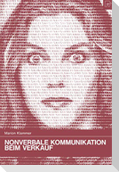 Nonverbale Kommunikation beim Verkauf