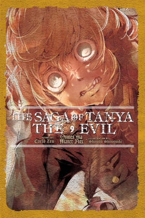 Zen, Carlo / Shinobu Shinotsuki. The Saga of Tanya the Evil, Vol. 9 (light novel). Sceptre, 2022.