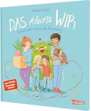 Kunkel, Daniela. Das kleine WIR | Gemeinsam durch die Trennung. Carlsen Verlag GmbH, 2025.