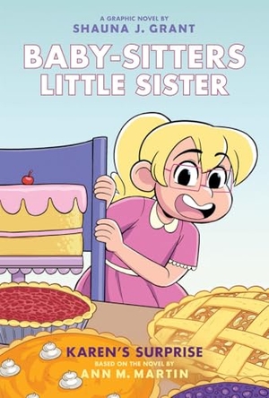 Martin, Ann M. Karen's Surprise: A Graphic Novel (Baby-Sitters Little Sister #12). Scholastic Inc., 2026.
