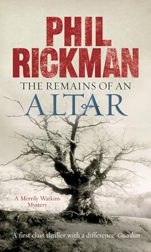 Rickman, Phil. The Remains of An Altar. Quercus Publishing, 2007.