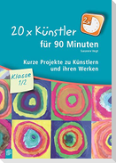 20 x Künstler für 90 Minuten Klasse 1/2