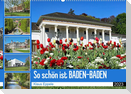 So schön ist Baden-Baden (Wandkalender 2023 DIN A2 quer)