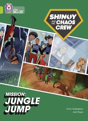 Callaghan, Chris. Shinoy and the Chaos Crew Mission: Jungle Jump - Band 11/Lime. HarperCollins Publishers, 2021.