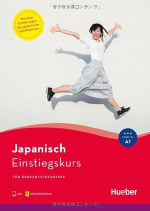 Conrady, Marion / Fumiko Hosokawa. Einstiegskurs Japanisch - für Kurzentschlossene / Buch mit Audios online. Hueber Verlag GmbH, 2024.