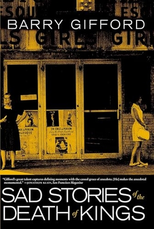 Gifford, Barry. Sad Stories of the Death of Kings. Seven Stories Press, 2010.