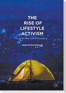The Rise of Lifestyle Activism