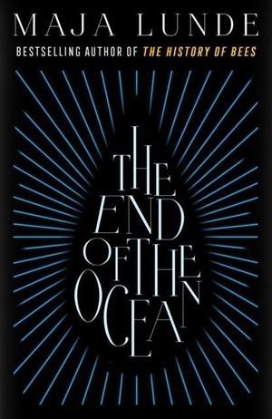 Lunde, Maja. The End of the Ocean. Simon + Schuster UK, 2021.
