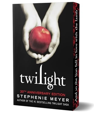Meyer, Stephenie. Twilight (20th Anniversary Edition). Little, Brown Books for Young Readers, 2025.