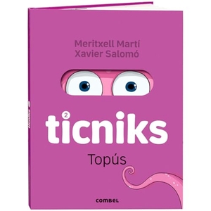 Martí, Meritxell. Ticniks 2 Topús - Volume 2. Editorial Casals S.A., 2026.