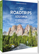 Roadtrips Südtirol