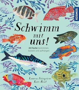 Fairgrieve, Lauren. Schwimm mit uns! - 20 Fische bestimmen, basteln und aufhängen - ein hochwertiges Pappbilderbuch mit informativem Sachwissen und wunderschönen 3D-Modellen zum Herausnehmen und Aufhängen. Franckh-Kosmos, 2026.