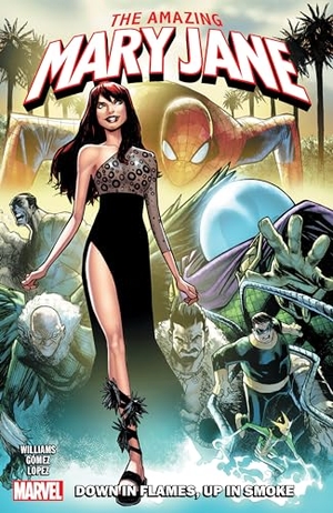 Williams, Leah. Amazing Mary Jane Vol. 1: Down in Flames, Up in Smoke. Marvel, 2020.