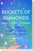 Buckets of Diamonds