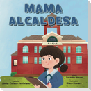 Mamá Alcadesa