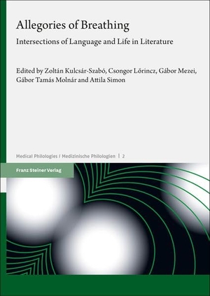 Kulcsar-Szabo, Zoltan / Csongor Lorincz et al (Hrsg.). Allegories of Breathing - Intersections of Language and Life in Literature. Steiner Franz Verlag, 2026.