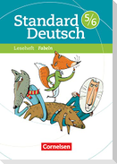Standard Deutsch 5./6. Schuljahr. Fabeln