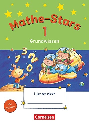 Hatt, Werner / Kobr, Stefan et al. Mathe-Stars 1. Schuljahr. Grundwissen. Oldenbourg Schulbuchverl., 2010.