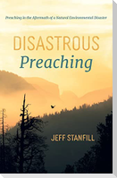 Disastrous Preaching