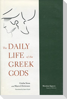 The Daily Life of the Greek Gods