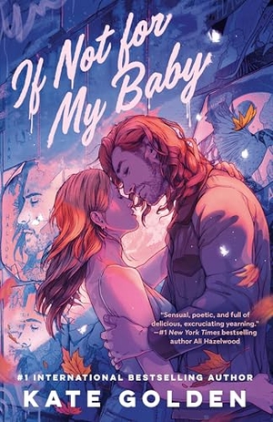 Golden, Kate. If Not for My Baby. Random House, 2025.