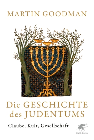 Goodman, Martin. Die Geschichte des Judentums - Glaube, Kult, Gesellschaft. Klett-Cotta Verlag, 2020.