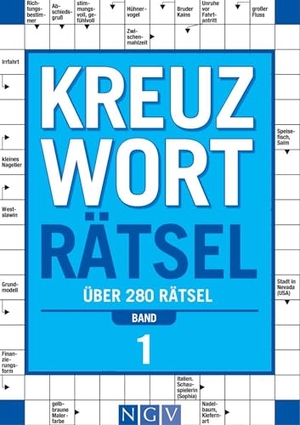 Kreuzworträtsel - Band 1 Über 280 Rätsel für Erwachsene - Kreuzworträtselbuch für Denksport | Rätselbuch als Geschenk für Rätselfans. Naumann & Göbel Verlagsg., 2024.