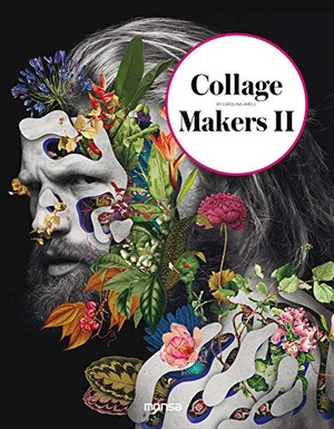 Amell, Carolina. Collage Makers 2. Monsa Publications, 2020.
