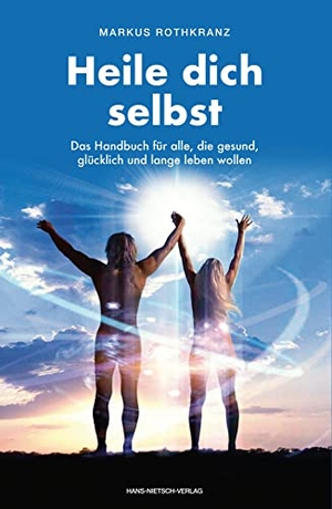 Rothkranz, Markus. Heile dich selbst - Die Markus-Rothkranz-Methode - Wie Menschen auf der ganzen Welt sich von Krankheiten befreien - eigenständig,dauerhaft und beinahe gratis. Nietsch Hans Verlag, 2010.