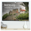 Bernburg meine Heimat - meine Stadt (hochwertiger Premium Wandkalender 2025 DIN A2 quer), Kunstdruck in Hochglanz