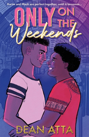 Atta, Dean. Only on the Weekends - A must-read queer love story. Jessica Kingsley Publishers, 2022.