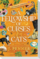 A Fellowship of Curses & Cats