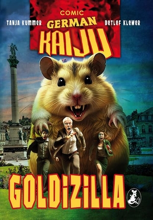 Kummer, Tanja. GERMAN KAIJU - GOLDIZILLA. Leseratten Verlag, 2026.