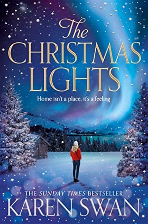 Swan, Karen. The Christmas Lights. Macmillan Publishers Int Ltd - MDL, 2018.