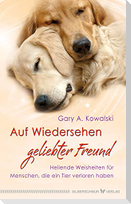Auf Wiedersehen, geliebter Freund