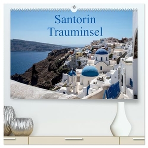 Santorin Trauminsel (hochwertiger Premium Wandkalender 2024 DIN A2 quer), Kunstdruck in Hochglanz - Santorin, Impressionen einer einzigartigen Insel. Calvendo Verlag, 2023.